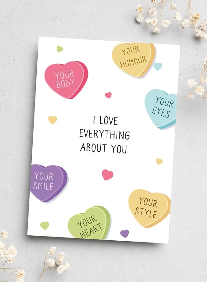 Share The Love I Love Everything About You – Ideal Valentine's Love Card to Express Your Deepest Affection